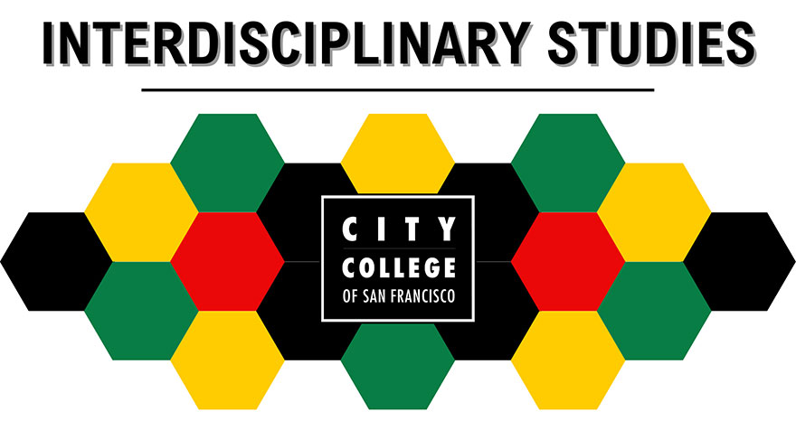 Interdisciplinary Studies - City College of San Francisco